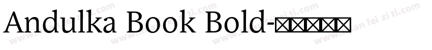 Andulka Book Bold字体转换